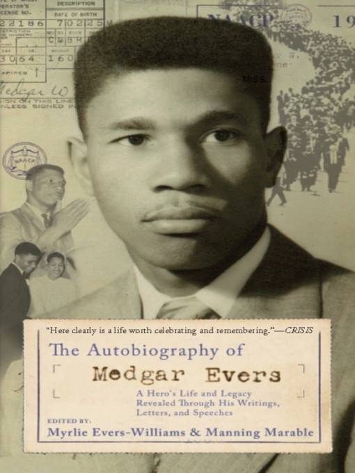 Title details for The Autobiography of Medgar Evers by Myrlie Evers-Williams - Available